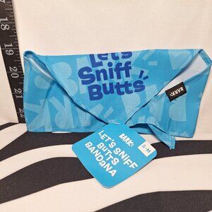 NWT Bark Let's Sniff Butts Bandana S-M